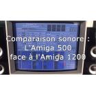 Comparaison sonore Amiga 500 ⁄ Amiga 1200